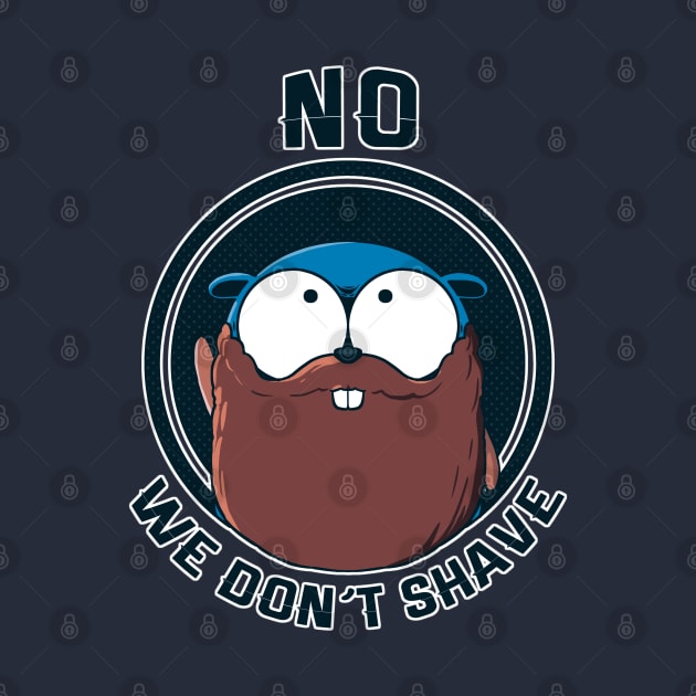 Golang Gopher Won't Shave by clgtart