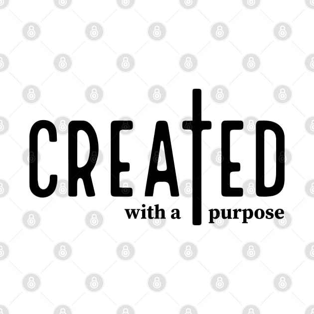 Created With a Purpose, Christian, Self Love, Easter, Worthy, You Matter, Religious, Faith, Jesus by Saraahdesign