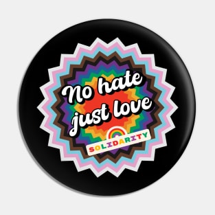 No hate, just love - LQBTQ+ Pin