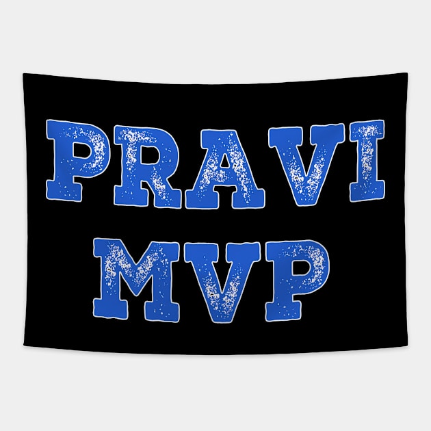 Pravi MVP Funny Quotes Inspirational Sports Tapestry by mayamaternity