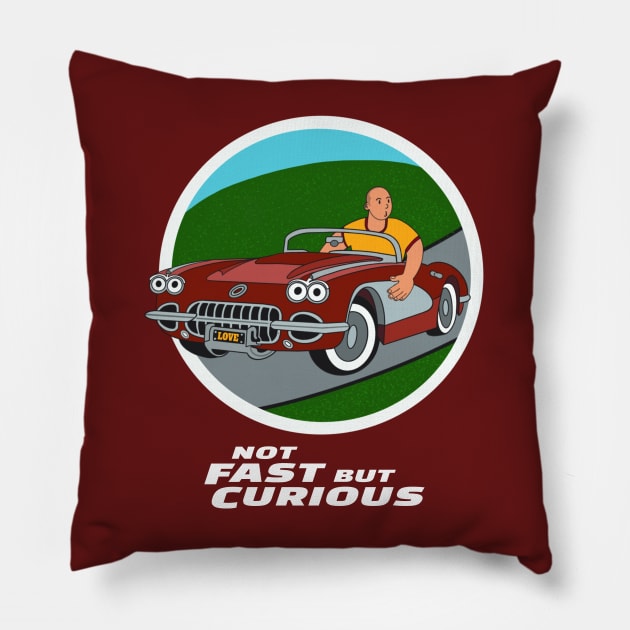 Not Fast But Curious Pillow by RoeArtwork