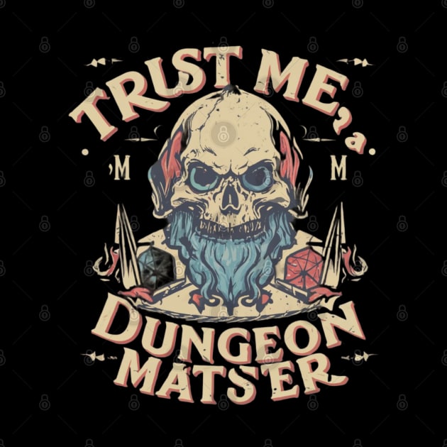 Trust Me, a Dungeon Master by MercurialMerch
