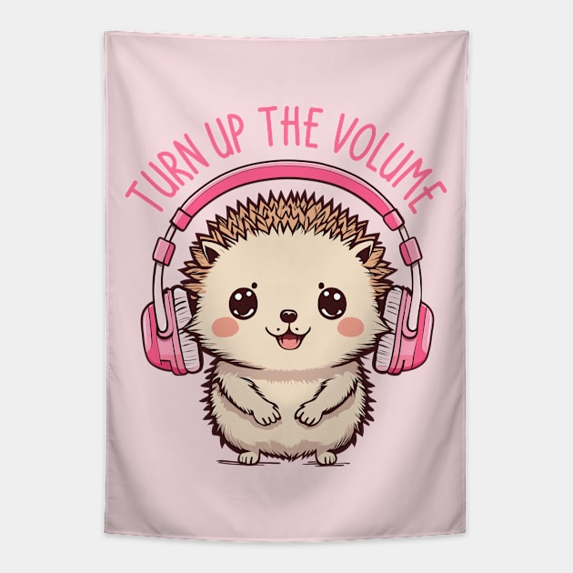 Turn Up The Volume, Music Love hedgehog Tapestry by anderleao