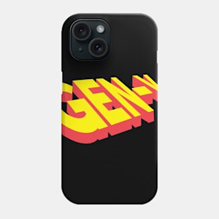 gen Phone Case