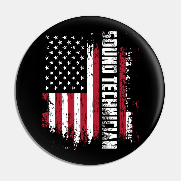 Sound Technician: Official Sound Technician USA Flag Pin by thingsandthings