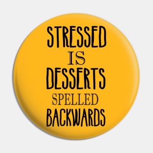 Stressed is desserts backwards Pin