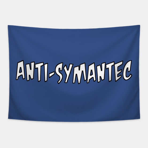Anti-Symantec Tapestry by Almost Normal