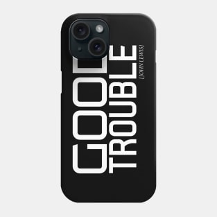 good trouble 2 Phone Case