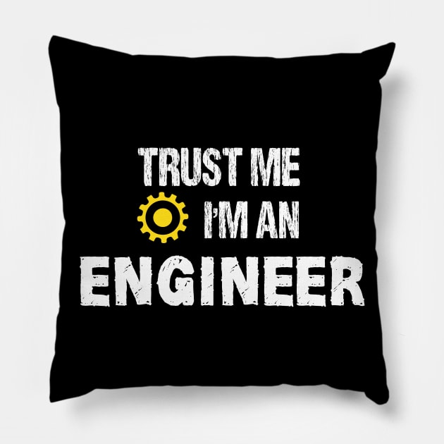 trust me I'm an engineer Pillow by mezy