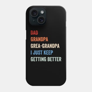 Dad Grandpa Great-Grandpa Happy Father's Day Phone Case