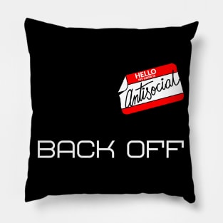 BACK OFF - Antisocial Pillow