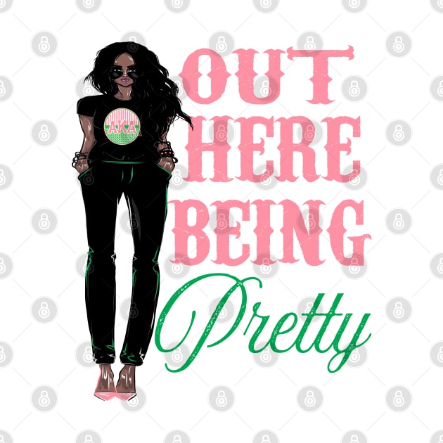 Put Here Being Pretty by Pretty Phoxie LLC