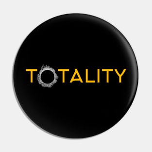 Path of Totality - Total Solar Eclipse Experience Pin