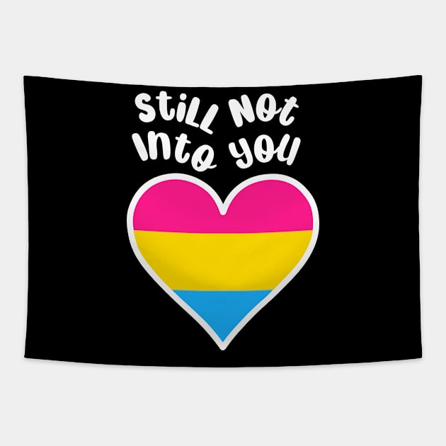 Still Not Into You | Pan Pride Tapestry by jverdi28