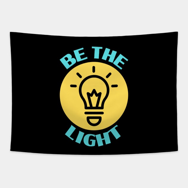 Be The Light | Christian Typography Tapestry by All Things Gospel