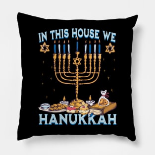 In this house we hanukkah Pillow