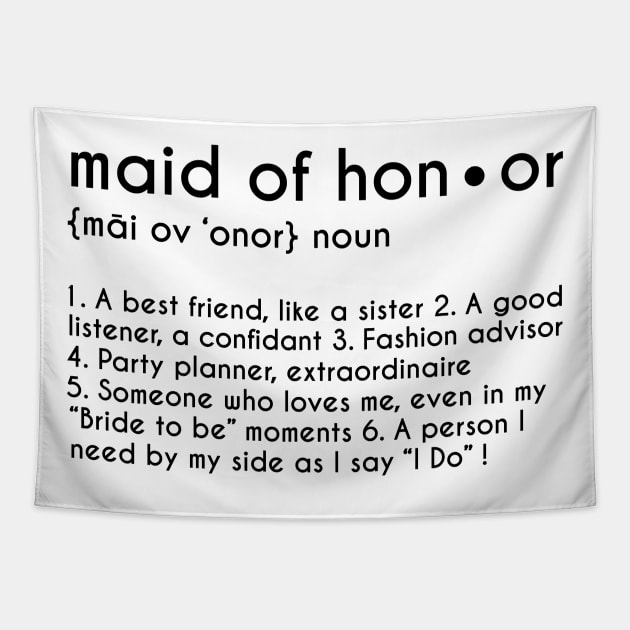 Personalized Maid of Honor Definition Funny Bridesmaid Gift Tapestry by Kagina