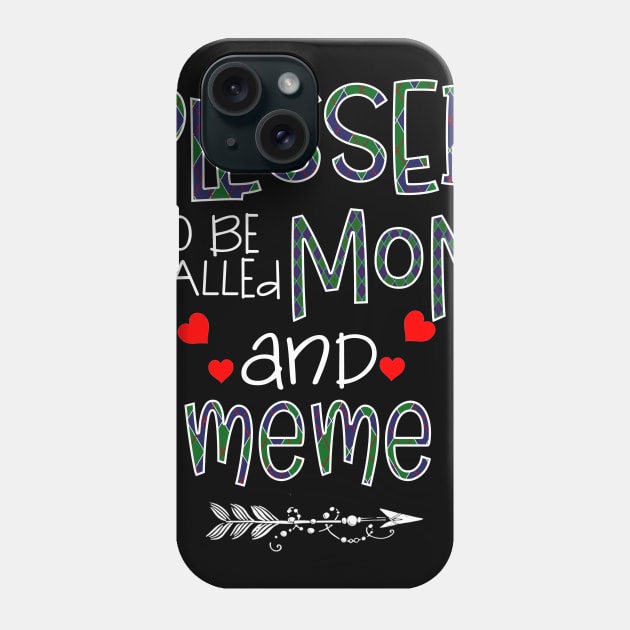 Blessed To be called Mom and meme Phone Case by Barnard