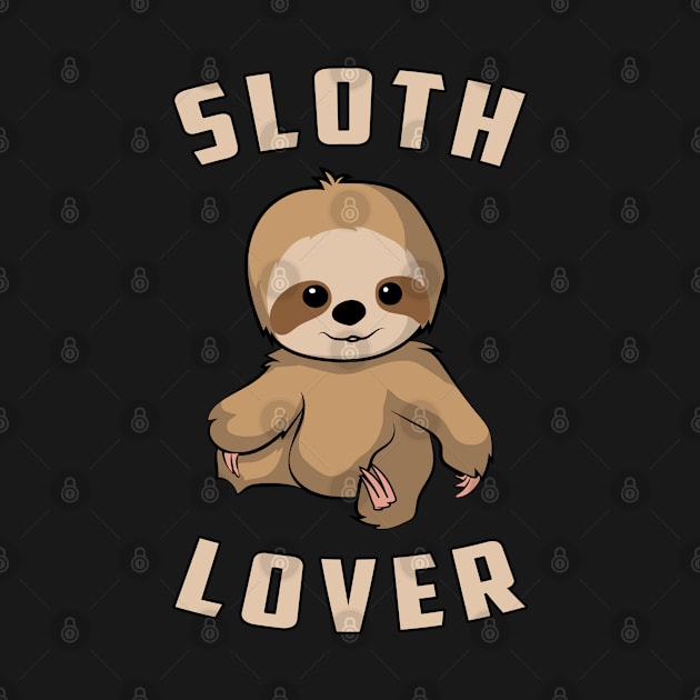 Sloth Lover Cute Sloths Animal by T-Shirt.CONCEPTS