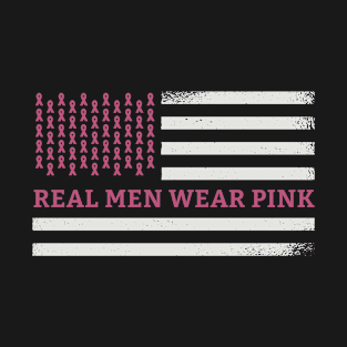 Real men wear pink T-Shirt