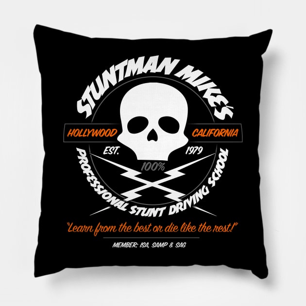 Stuntman Mike's Professional Stunt Driving School Pillow by JCD666