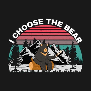 I Choose The Bear Motivational Team T-Shirt