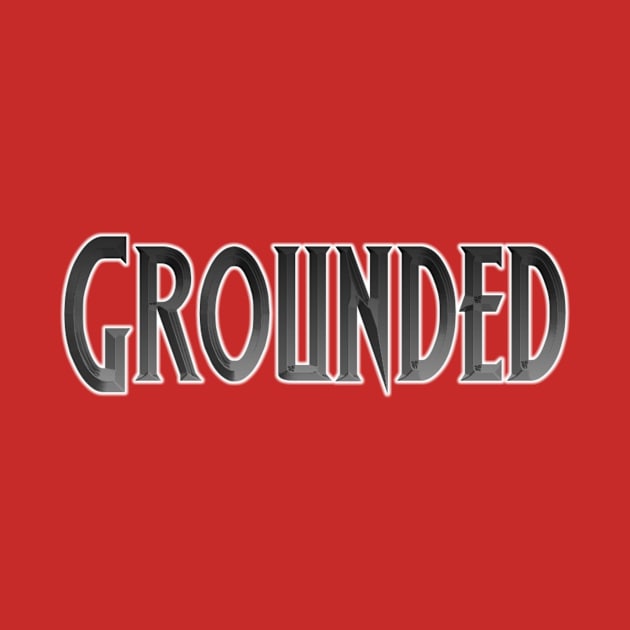 You have been bad!! GROUNDED! by paastreaming