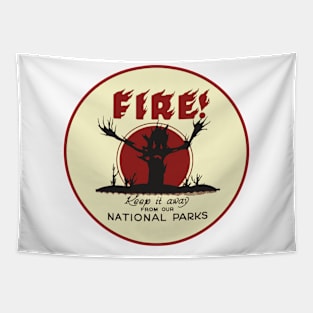 Keep Fire From Our National Parks Tapestry