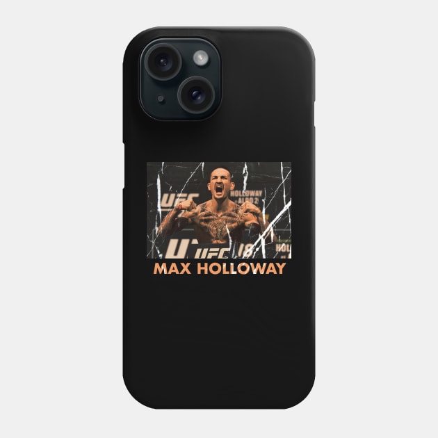 Max Holloway ufc Phone Case by Habli