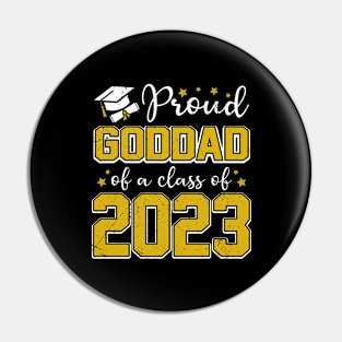 Proud Goddad of Class of 2023 Graduate Senior Graduation Pin