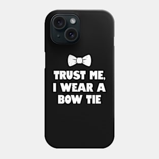 Funny Vintage Trust Meme Bowtie Joke Gift For Men Him Phone Case