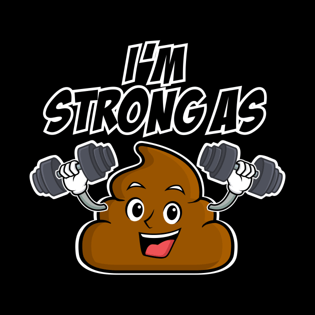 Poop Emoji - Stronger than @#@# by 2COOL Tees
