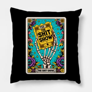 Shit show Pillow