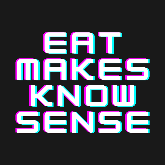 It Makes No Sense by MinimalSpace