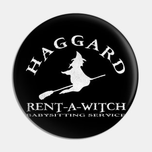 Haggard Witch Babysitting Distressed Pin