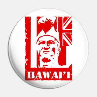 Hawai'i King Kamehameha Red Ink by Hawaii Nei All Day Pin