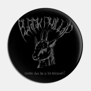 Black Phillip Pin