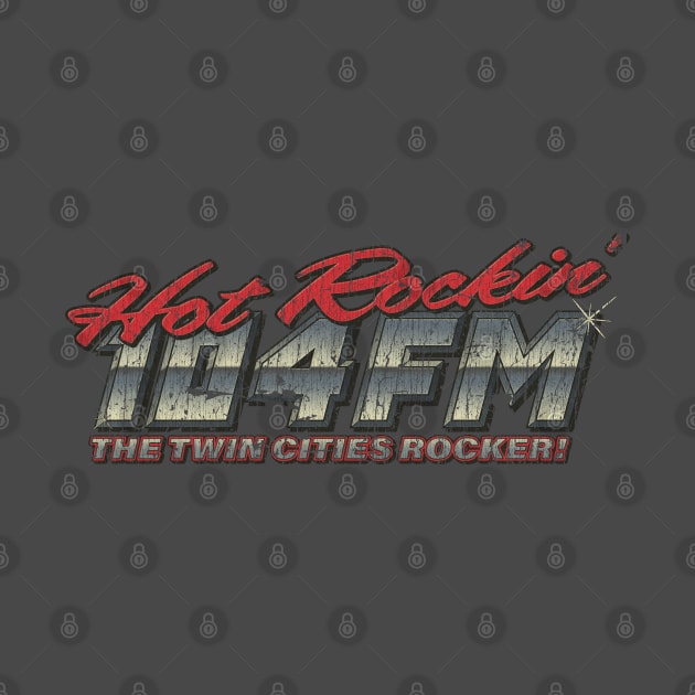 Hot Rockin' 104 FM 1986 by JCD666