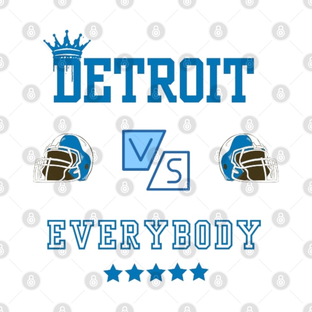 Discover DETROIT VS EVERYBODY - Detroit Vs Everybody - T-Shirt