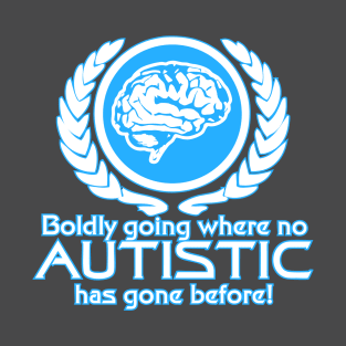 Boldly Autistic T-Shirt