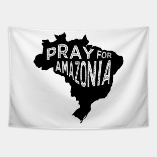 Pray for Amazonia black tee Tapestry