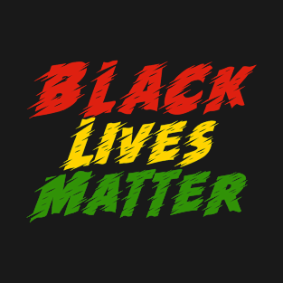 Black lives matter T-Shirt