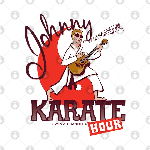 The Johnny Karate Hour by DoodleHeadDee