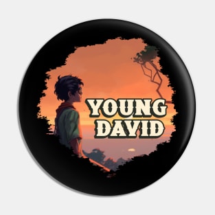 YOUNG DAVID Pin