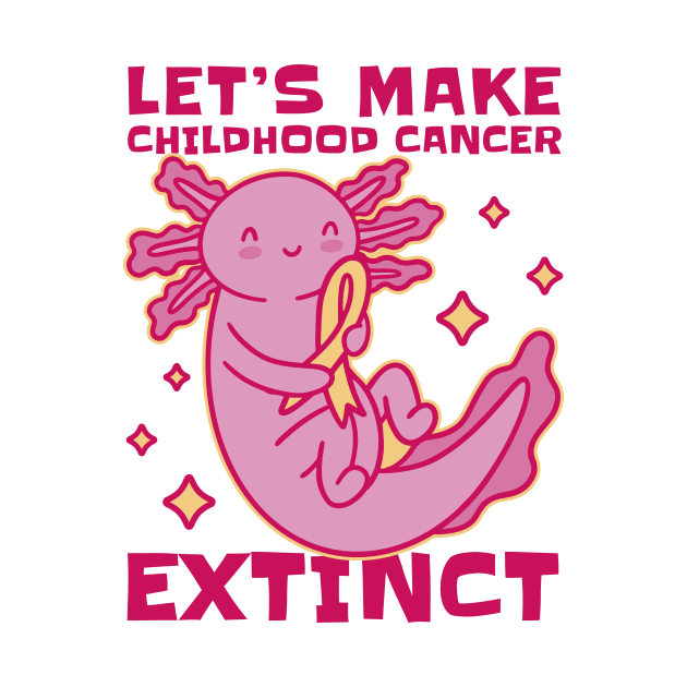 Let's Make Childhood Cancer Extinct Awareness Axolotls by Artmoo