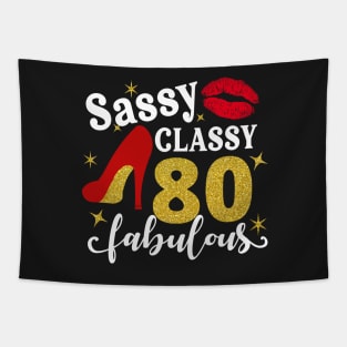 Sassy classy 80 fabulous Tapestry