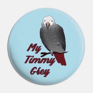 Timneh African Grey Parrot Timmy Pin