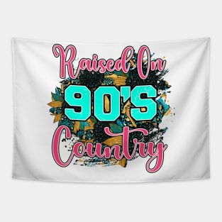 Raised on 90's Country. Retro Design Tapestry