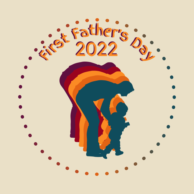 First Father's Day 2022 by EvolvedandLovingIt