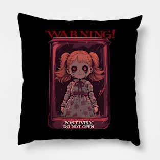 Haunted Doll - Do Not Open! Pillow